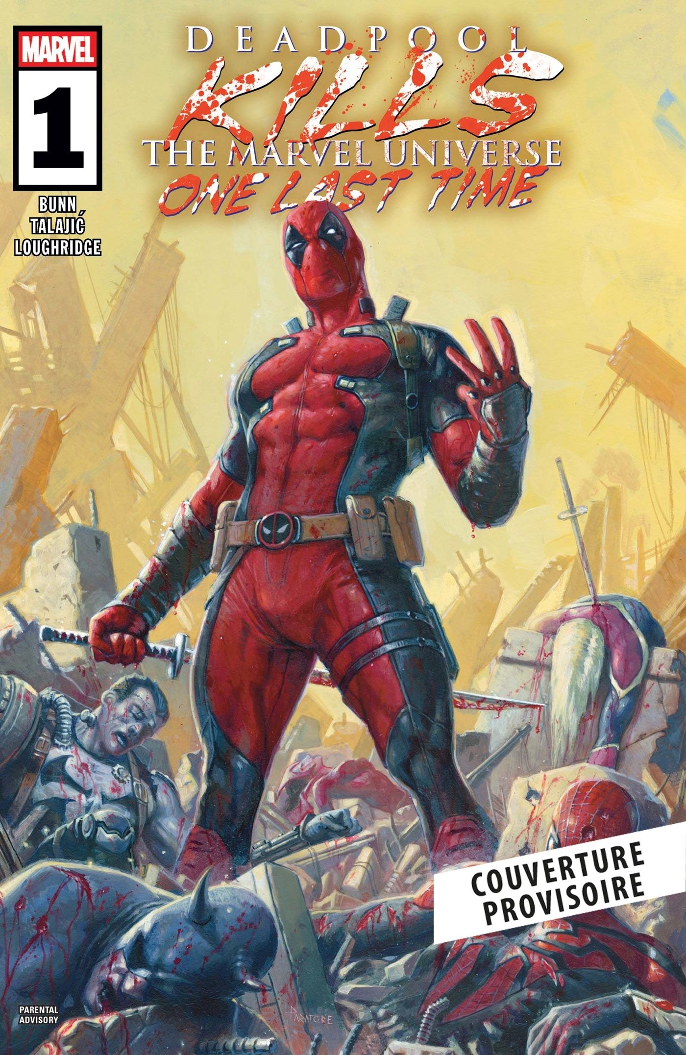 DEADPOOL KILLS THE MARVEL UNIVERSE ONE LAST TIME