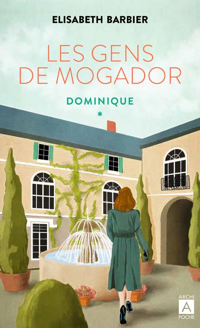 LES GENS DE MOGADOR - DOMINIQUE - TOME 5