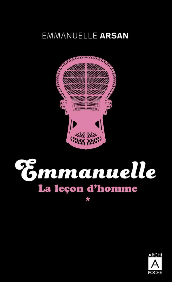 EMMANUELLE - TOME 1 LA LECON D'HOMME