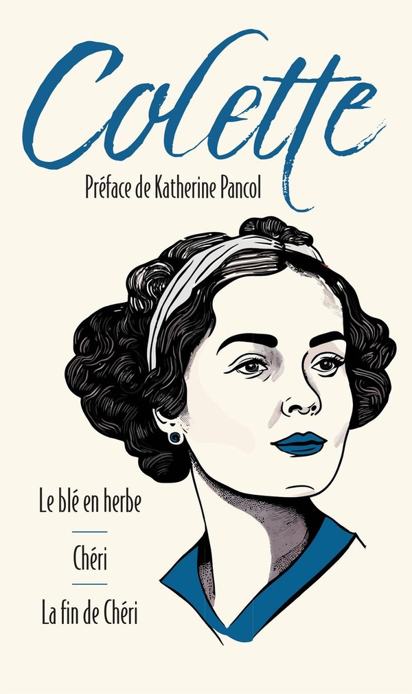 LE BLE EN HERBE SUIVI DE CHERI ET LA FIN DE CHERI
