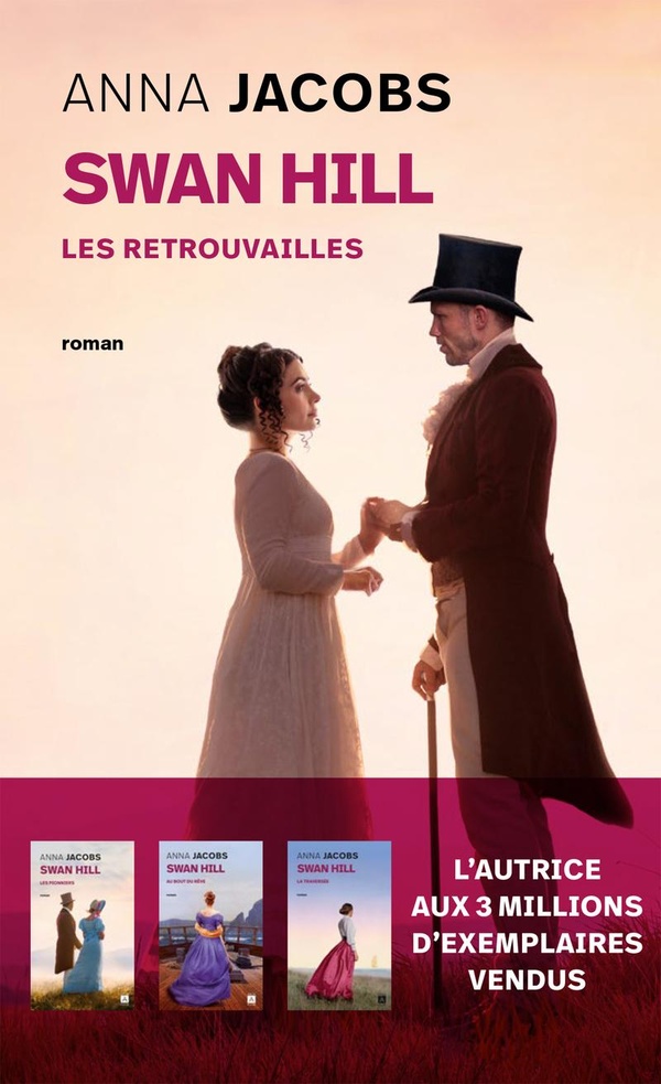 SWAN HILL - TOME 05 LES RETROUVAILLES