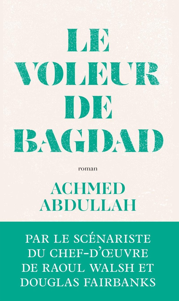 LE VOLEUR DE BAGDAD
