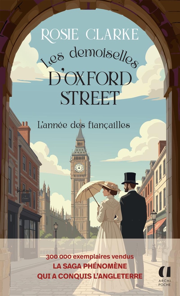 LES DEMOISELLES D'OXFORD STREET - TOME 2 L'ANNEE DES FIANCAILLES - VOL02