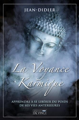LA VOYANCE KARMIQUE