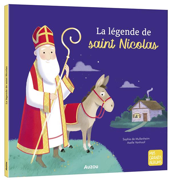 LA LEGENDE DE SAINT NICOLAS