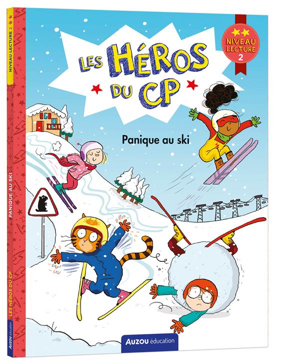 LES HEROS DU CP - NIVEAU 2 - PANIQUE AU SKI