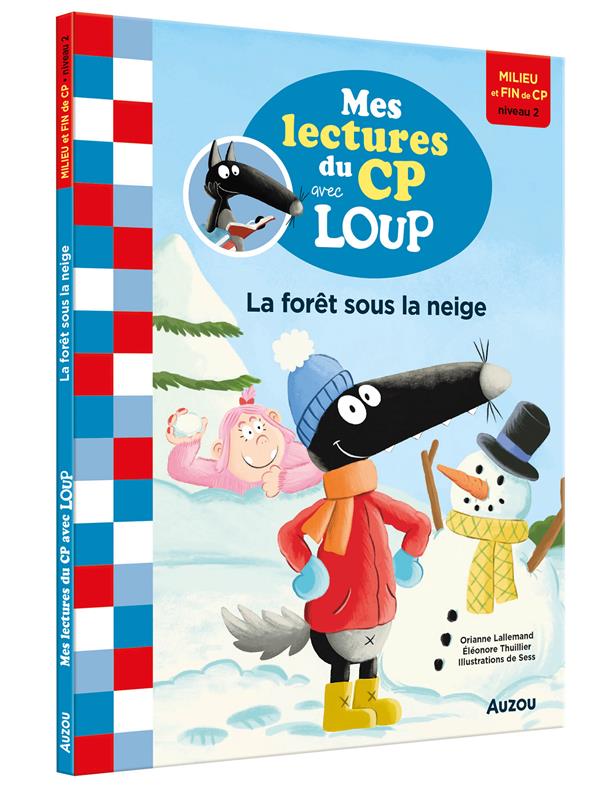 MES LECTURES DU CP AVEC LOUP - LA FORET SOUS LA NEIGE