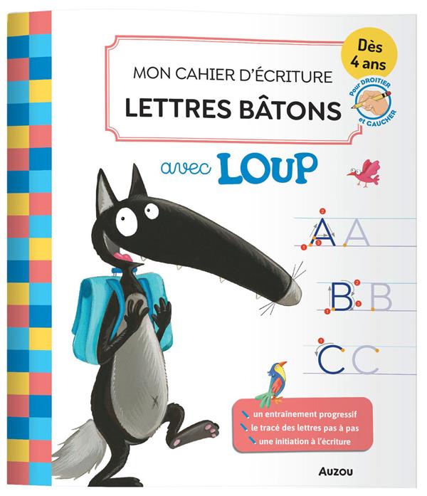 MON CAHIER D'ECRITURE LETTRES BATONS AVEC LOUP