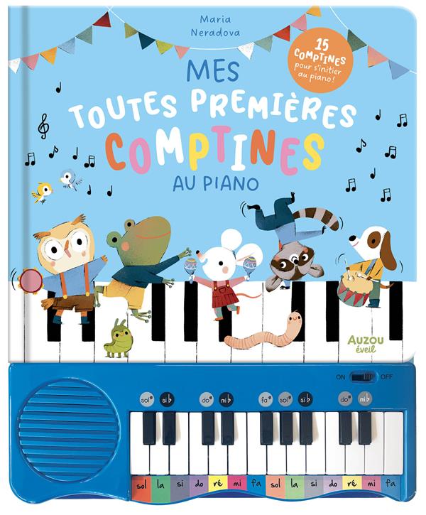 MON LIVRE PIANO - MES TOUTES PREMIERES COMPTINES AU PIANO