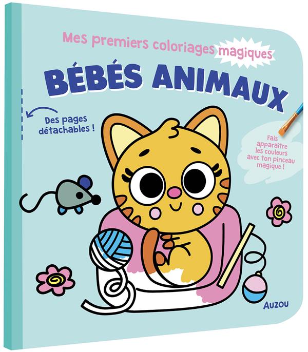 MES PREMIERS COLORIAGES - BEBES ANIMAUX