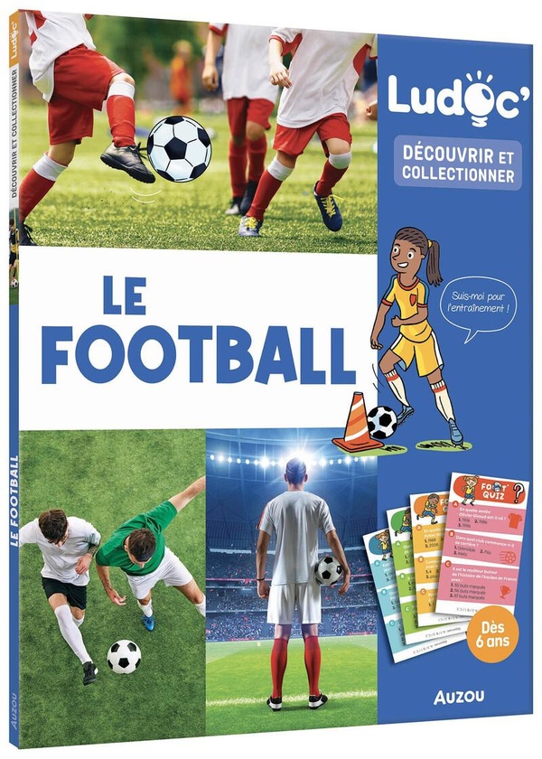 LUDOC - DECOUVRIR ET COLLECTIONNER : LE FOOTBALL