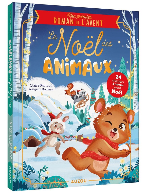 MON PREMIER ROMAN DE L'AVENT - LE NOEL DES ANIMAUX