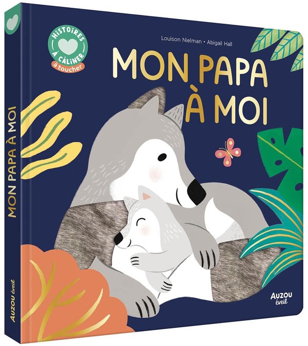 HISTOIRES A CALINER - MON PAPA A MOI