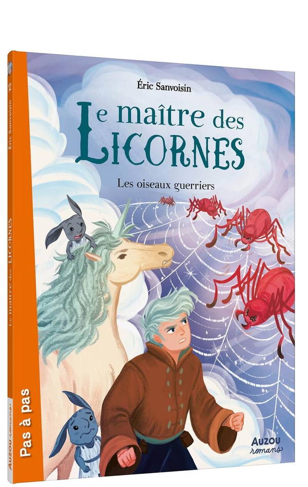 LE MAITRE DES LICORNES - TOME 12 LES OISEAUX GUERRIERS