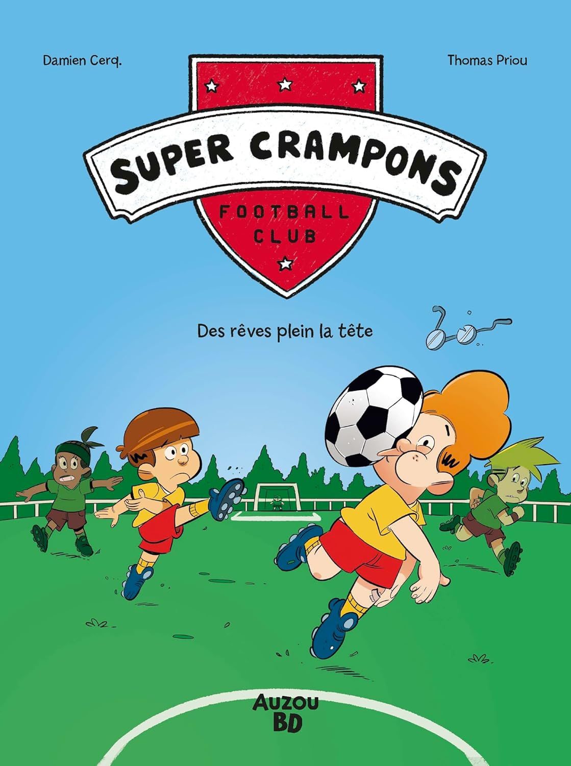 BANDE DESSINEE PETIT FORMAT - SUPER CRAMPONS FOOTBALL CLUB - TOME 01