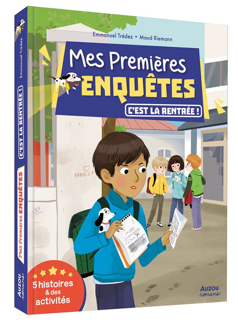 MES PREMIERES ENQUETES - C'EST LA RENTREE - 5 HISTOIRES ET DES ACTIVITES