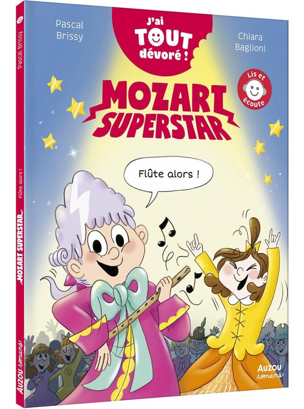 MOZART SUPERSTAR - J'AI TOUT DEVORE - FLUTE ALORS !