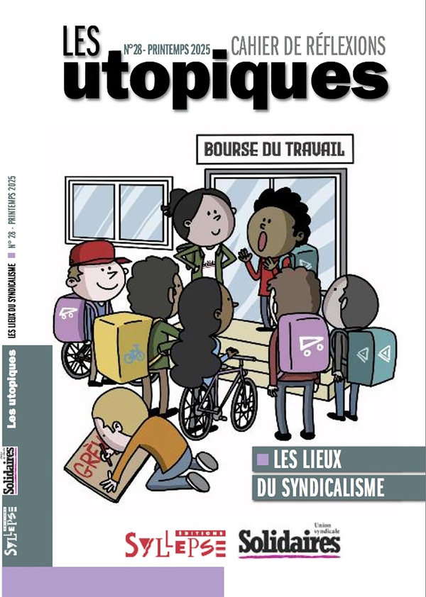 LES LIEUX DU SYNDICALISME