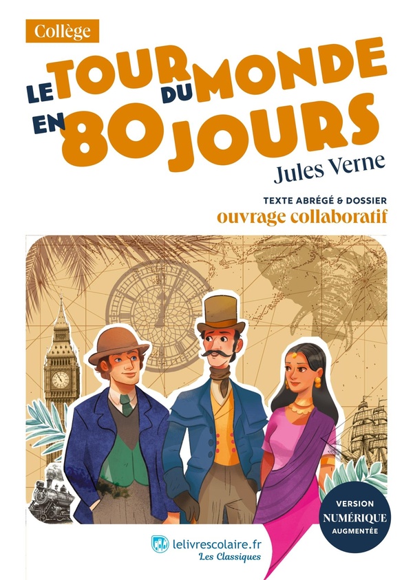 LE TOUR DU MONDE EN 80 JOURS, JULES VERNE