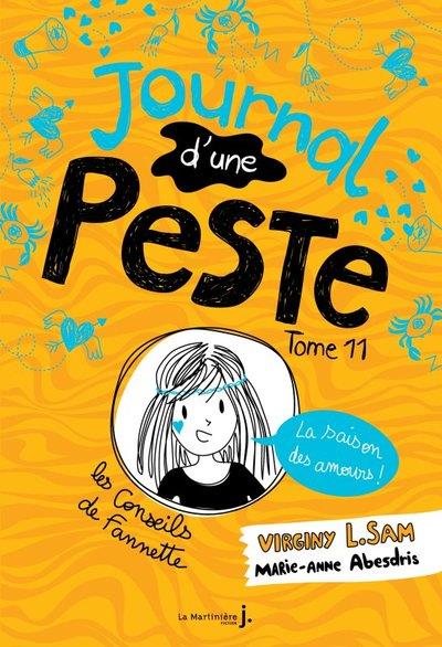 LE JOURNAL D'UNE PESTE - JOURNAL D'UNE PESTE, TOME 11 - LA SAISON DES AMOURS