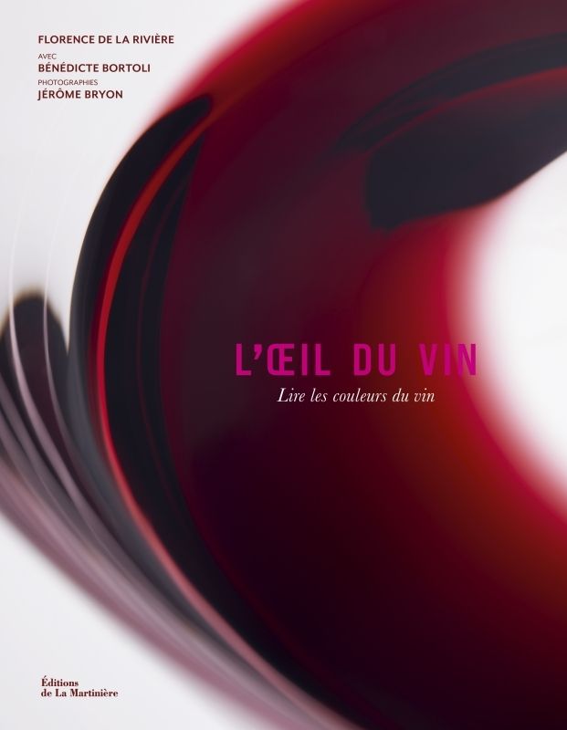 L'OEIL DU VIN - LIRE LES COULEURS DU VIN