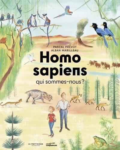 HOMO SAPIENS, QUI SOMMES-NOUS ?