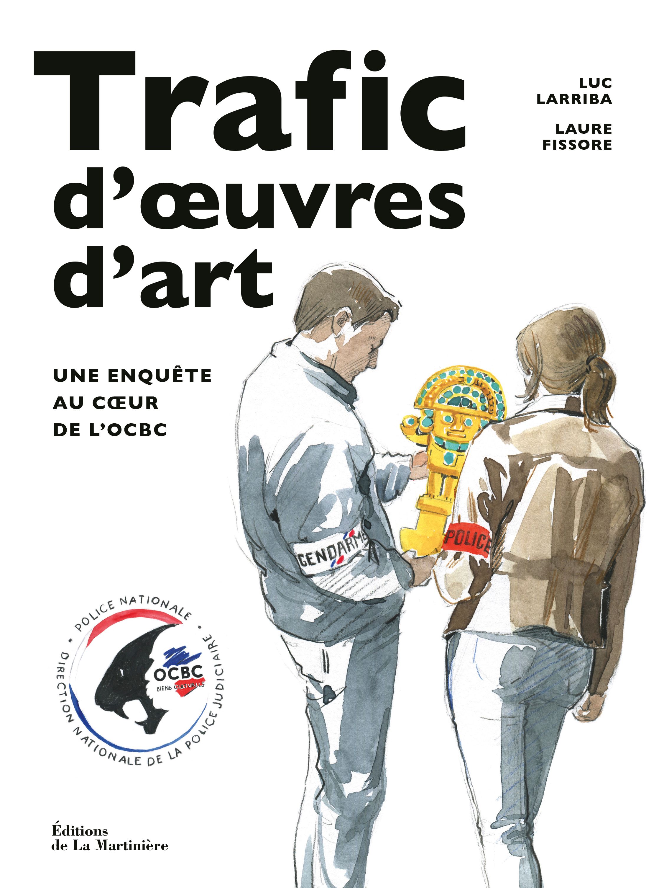TRAFIC D' UVRES D'ART - UNE ENQUETE AU CUR DE L'OCBC