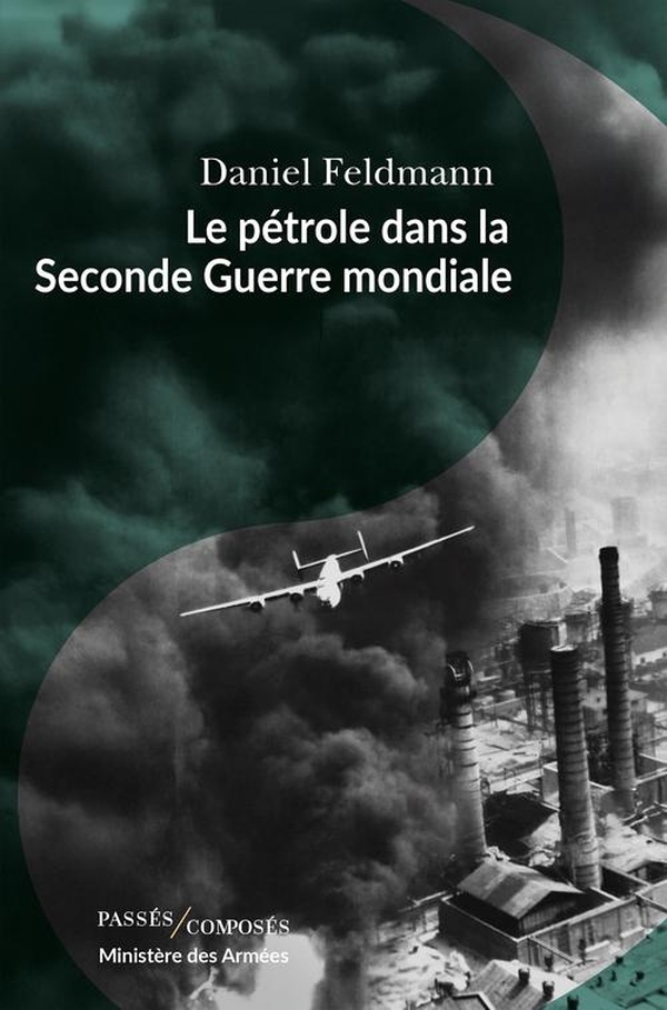 LE PETROLE DANS LA SECONDE GUERRE MONDIALE