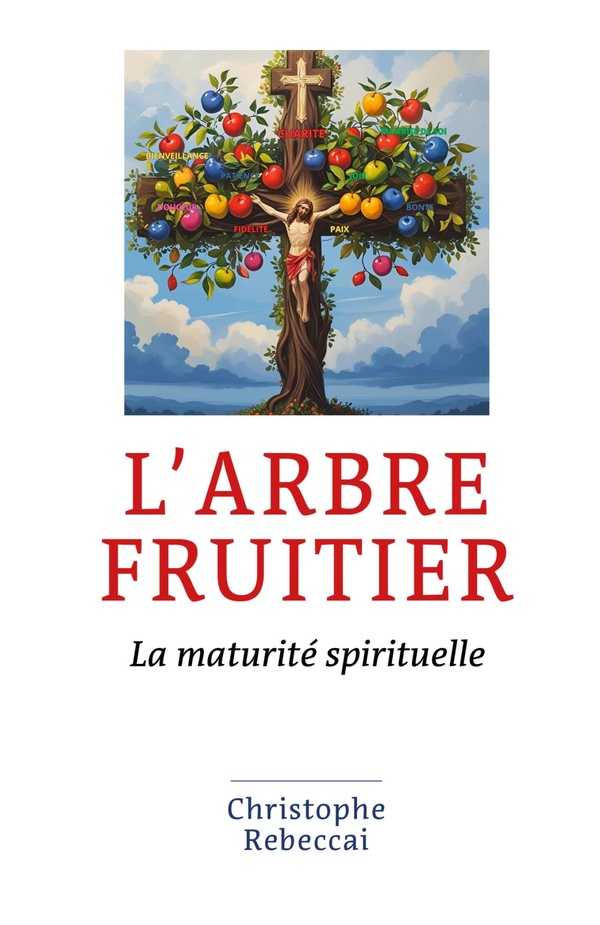 L'ARBRE FRUITIER - LA MATURITE SPIRITUELLE