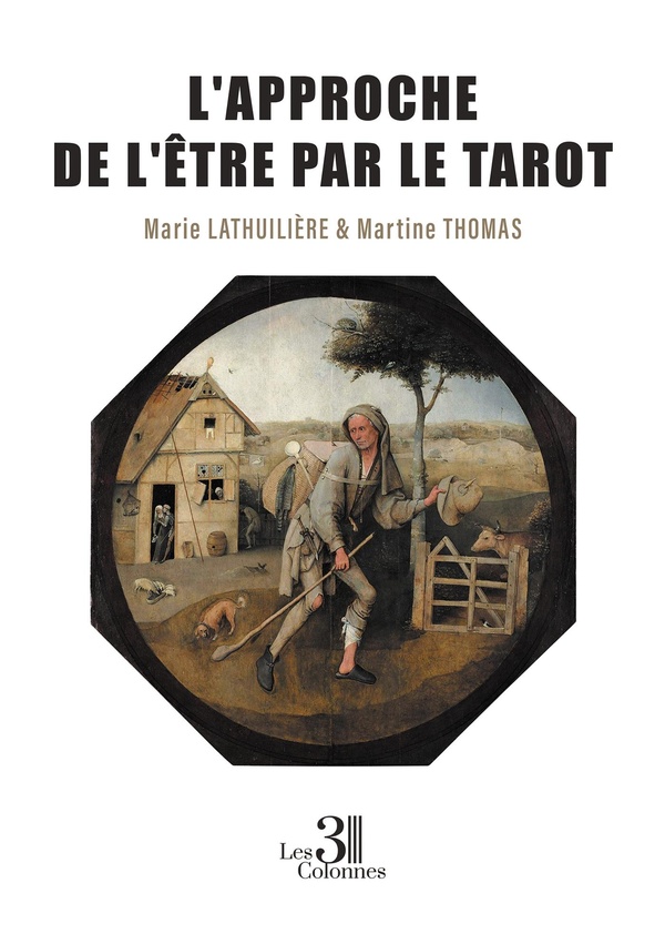 L'APPROCHE DE L'ETRE PAR LE TAROT