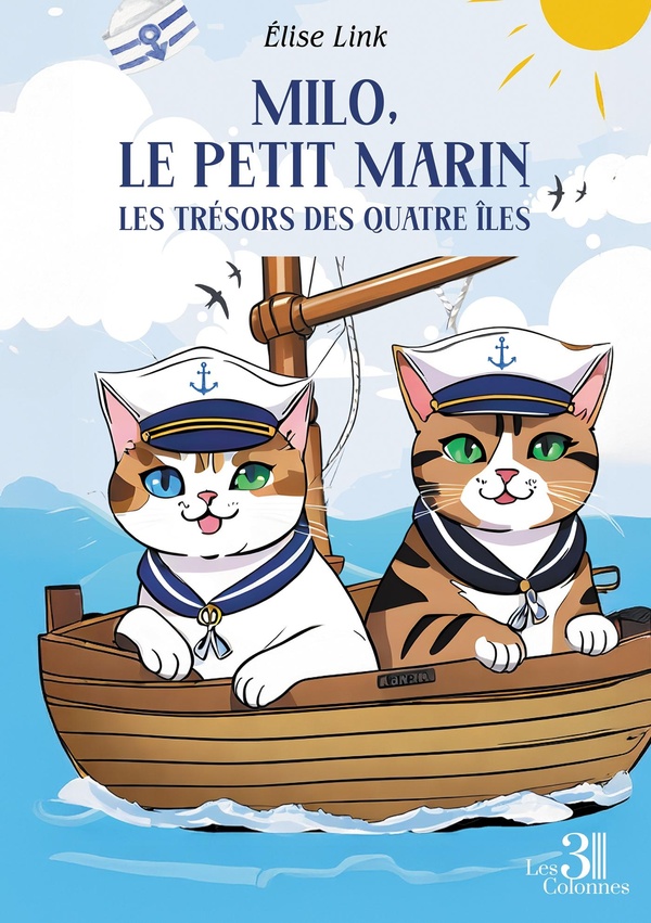 MILO, LE PETIT MARIN - LES TRESORS DES QUATRE ILES