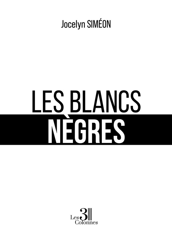 LES BLANCS NEGRES