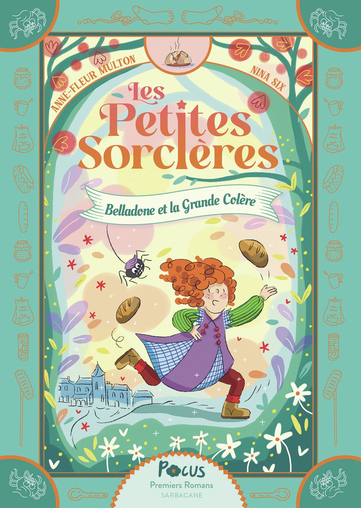 LES PETITES SORCIERES - T03 - BELLADONE ET LA GRANDE COLERE