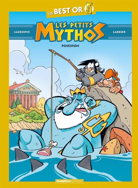 LES PETITS MYTHOS - BEST OR - POSEIDON