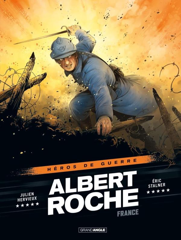 HEROS DE GUERRE - T01 - ALBERT ROCHE - HISTOIRE COMPLETE