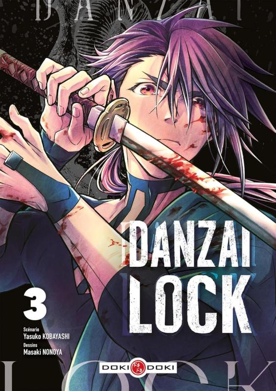 DANZAI LOCK - T03 - DANZAI LOCK - VOL. 03