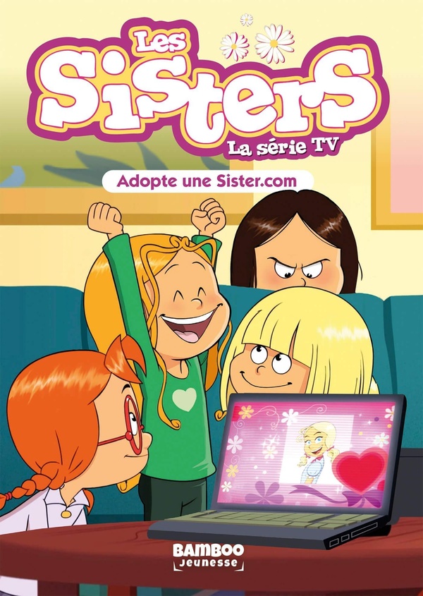 SISTERS (LES) DESSIN ANIME - POCHE - LES SISTERS - LA SERIE TV - POCHE - TOME 86 - ADOPTE UNE SISTER