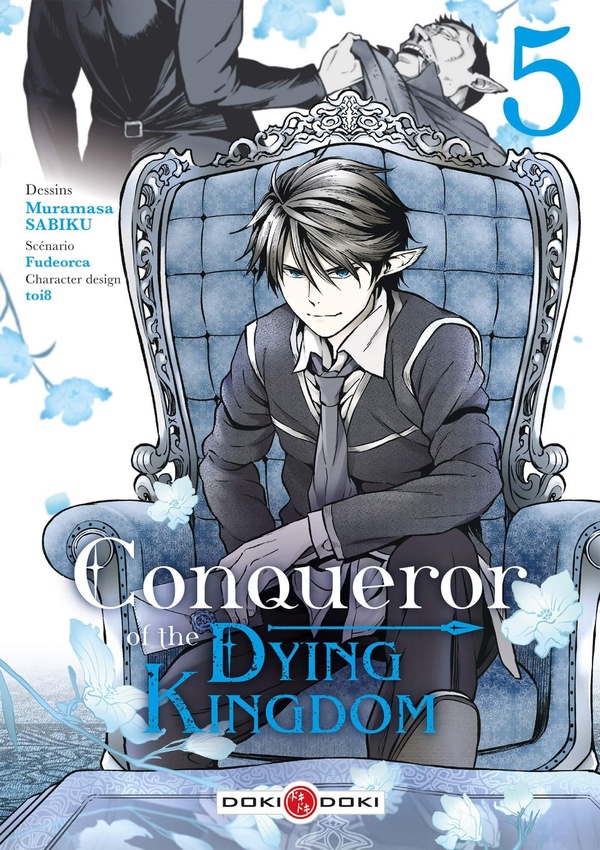 CONQUEROR OF THE DYING KINGDOM - T05 - CONQUEROR OF THE DYING KINGDOM - VOL. 05