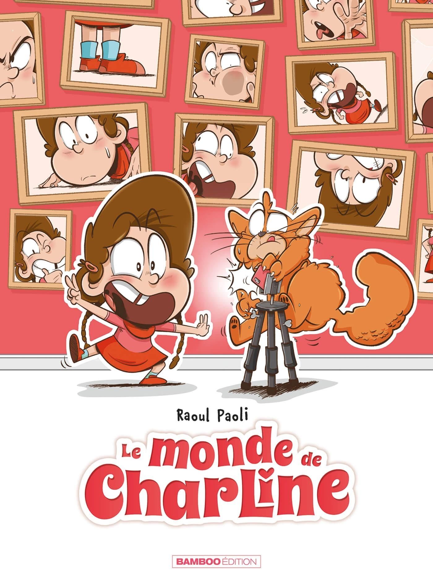 MONDE DE CHARLINE (LE) - LE MONDE DE CHARLINE - TOME 02