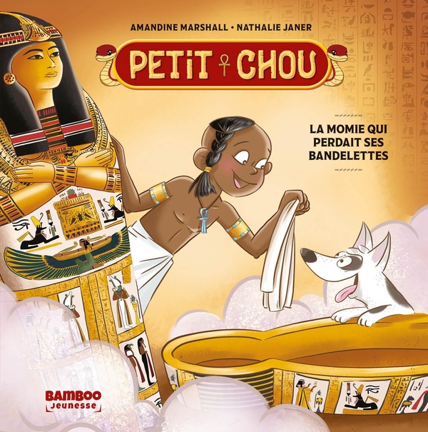 PETIT CHOU - T01 - PETIT CHOU - LA MOMIE QUI PERDAIT SES BANDELETTES