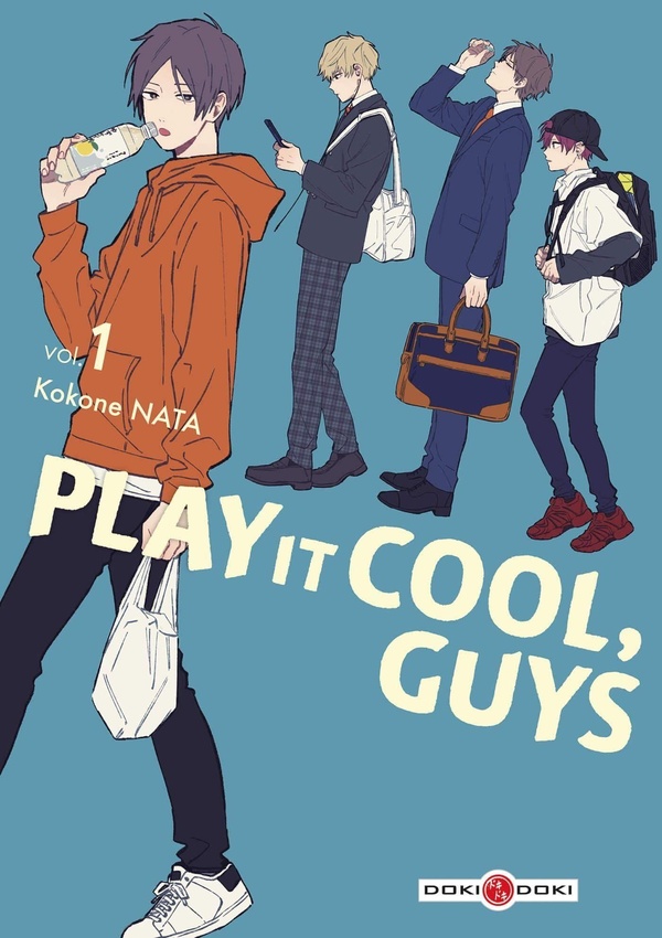 PLAY IT COOL, GUYS - VOL. 01 - PRIX DECOUVERTE - EDITION LIMITEE