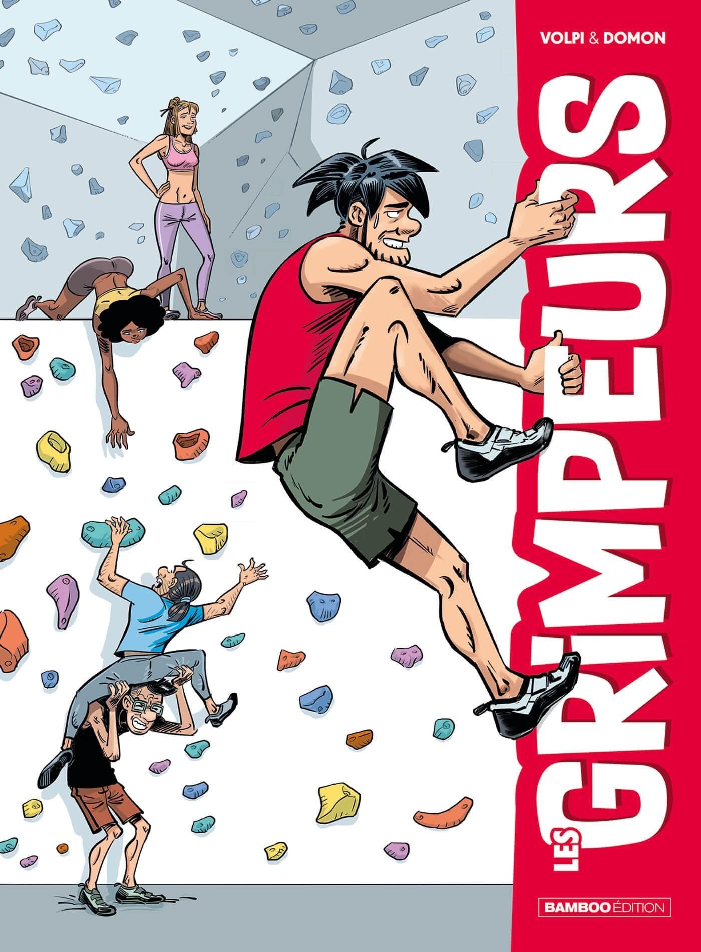 GRIMPEURS (LES) - LES GRIMPEURS - TOME 01