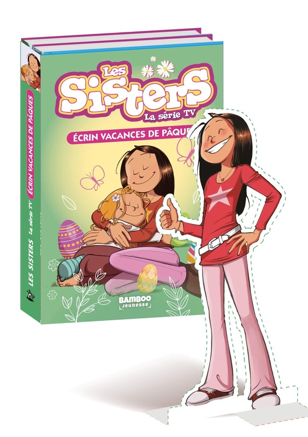 SISTERS (LES) DESSIN ANIME - POCHE - LES SISTERS - LA SERIE TV - POCHE - VACANCES PAQUES - T18+T83 -