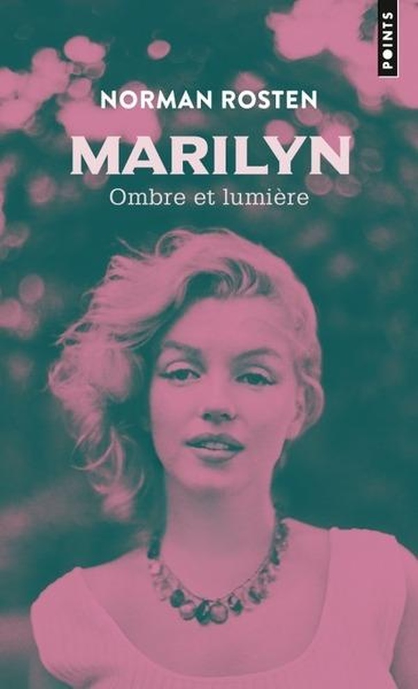 MARILYN, OMBRE ET LUMIERE