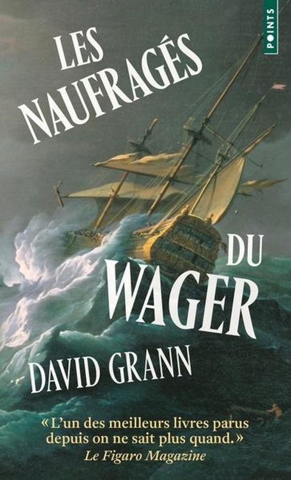 LES NAUFRAGES DU WAGER