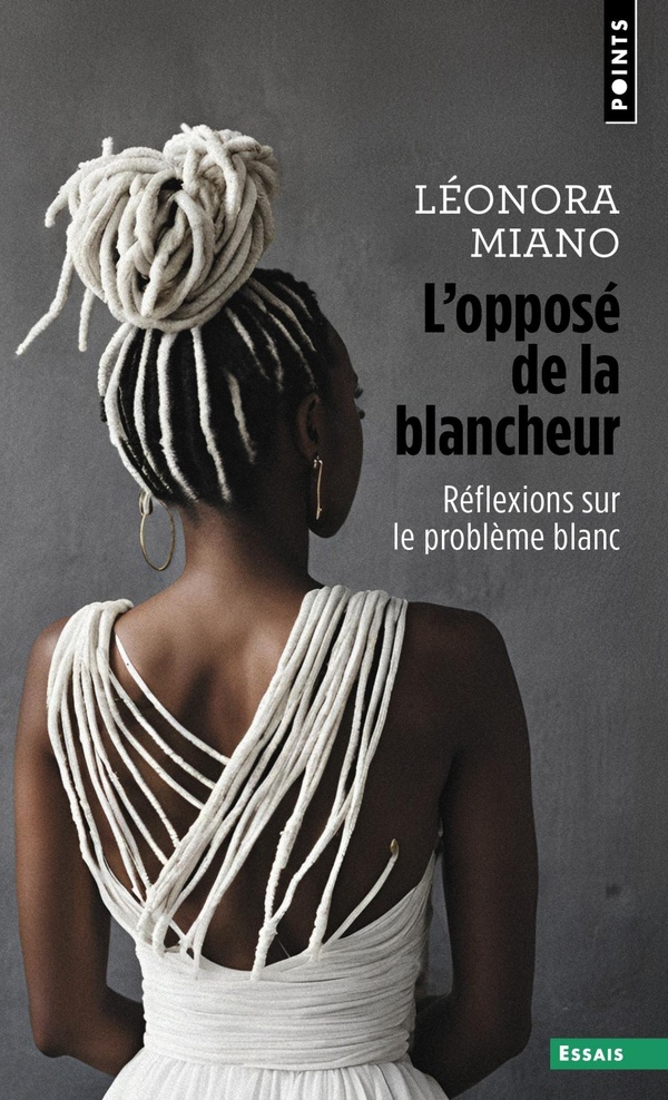 L'OPPOSE DE LA BLANCHEUR - REFLEXIONS SUR LE PROBLEME BLANC