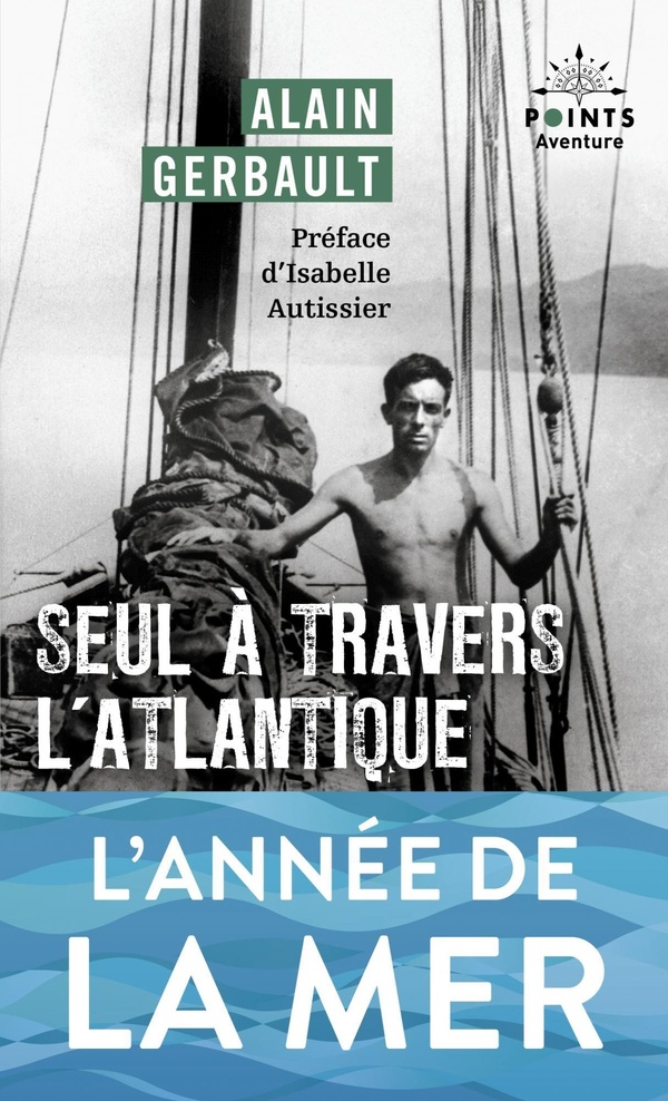 SEUL A TRAVERS L'ATLANTIQUE ET AUTRES RECITS - PREFACE D'ISABELLE AUTISSIER