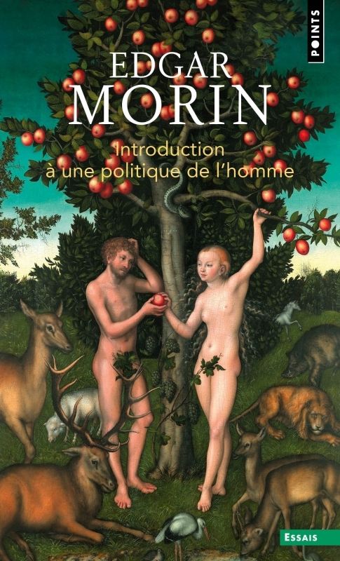 INTRODUCTION A UNE POLITIQUE DE L'HOMME
