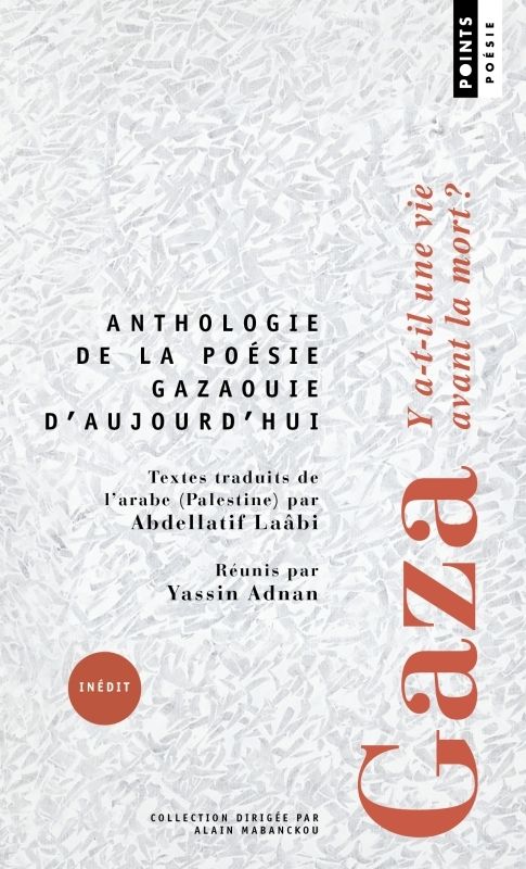 GAZA - Y A-T-IL UNE VIE AVANT LA MORT ?