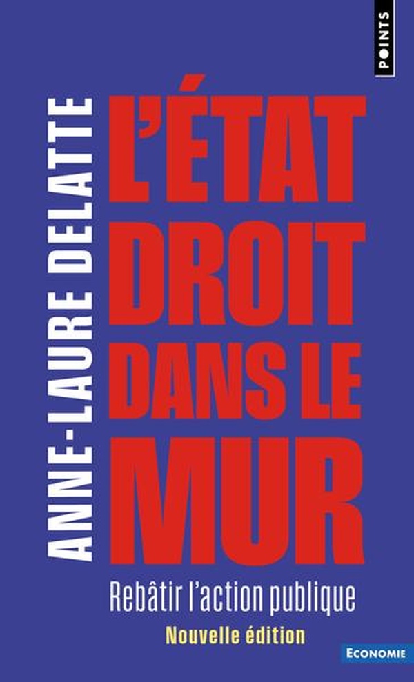 L'ETAT DROIT DANS LE MUR - REBATIR L'ACTION PUBLIQUE